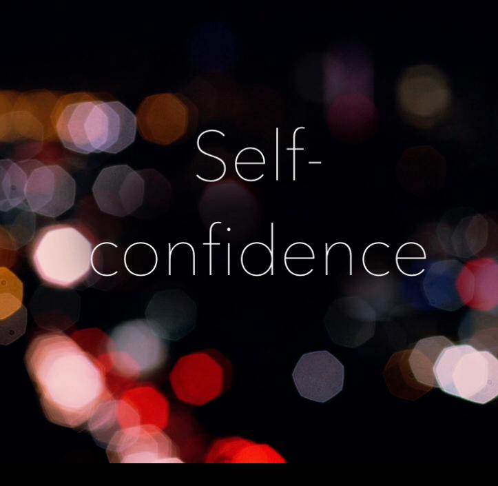 What is self-confidence to you?